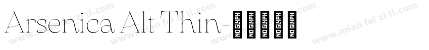 Arsenica Alt Thin字体转换